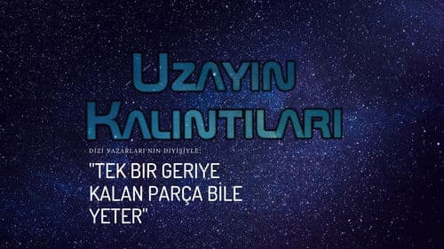 Uzayın Kalıntıları Bild 1