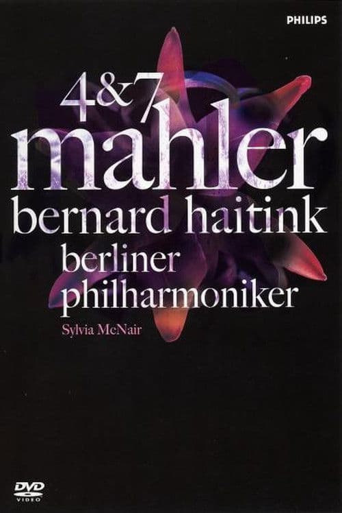 Mahler 4 & 7 / Bernard Haitink & Berliner Philharmoniker