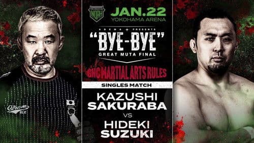 NOAH: Great Muta Final "BYE-BYE" Bild 2