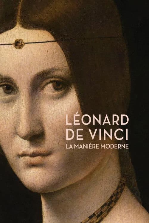 Leonardo da Vinci - Die Welt malen