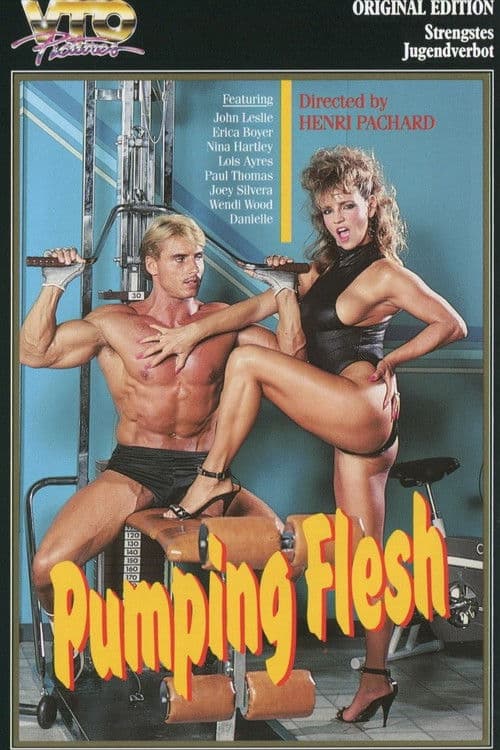 Pumping Flesh