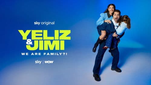 Yeliz & Jimi: We are Family?! Bild 1