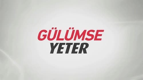 Gülümse Yeter Bild 1
