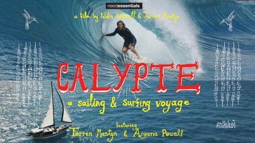 Calypte: A Sailing and Surfing Voyage Bild 1