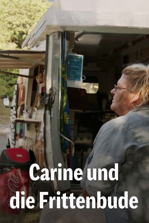 Carine und die Frittenbude