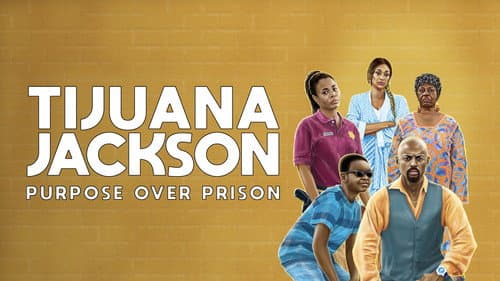 Tijuana Jackson: Purpose Over Prison Bild 2