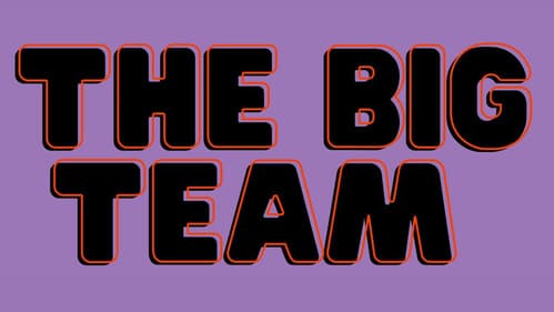 The Big Team Bild 3