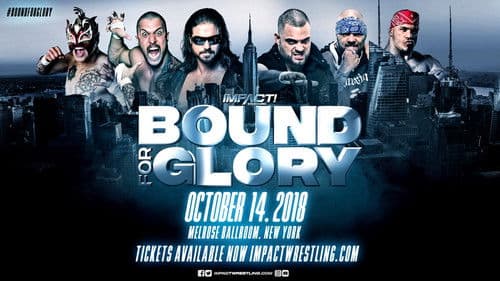 IMPACT Wrestling: Bound for Glory 2018 Bild 1