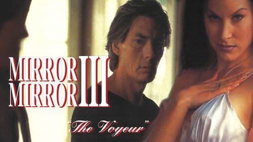 Mirror, Mirror III: The Voyeur Bild 3