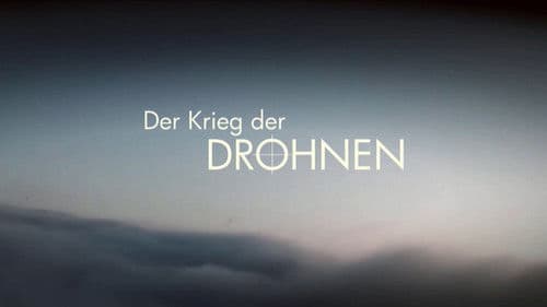 Der Krieg der Drohnen Bild 1