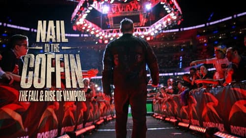 Nail in the Coffin: The Fall and Rise of Vampiro Bild 1