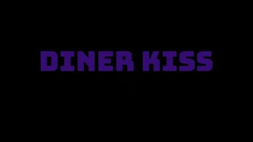 Diner Kiss Bild 1