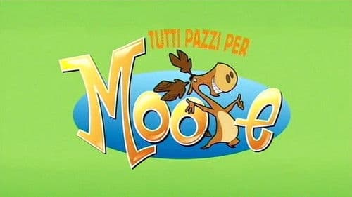 Tutti pazzi per Moose Bild 1