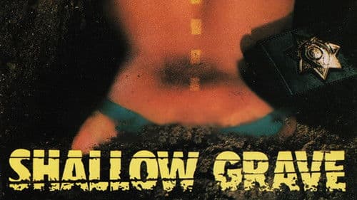 Shallow Grave - Reise in die Hölle Bild 1