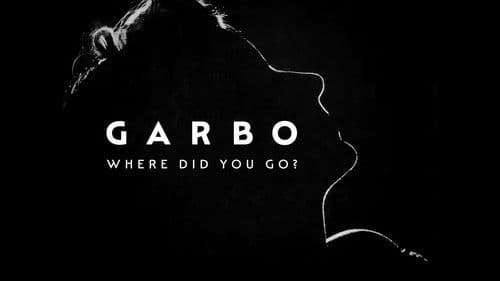 Garbo: Where Did You Go? Bild 2