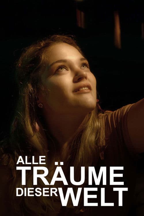 Alle Träume dieser Welt