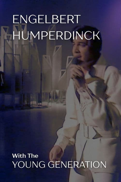 Engelbert With The Young Generation