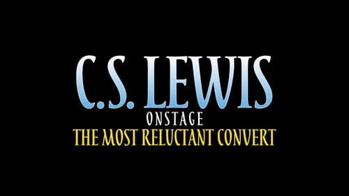 C.S. Lewis Onstage: The Most Reluctant Convert Bild 8
