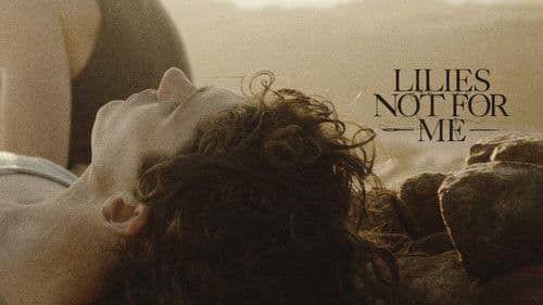 Lilies Not for Me Bild 5