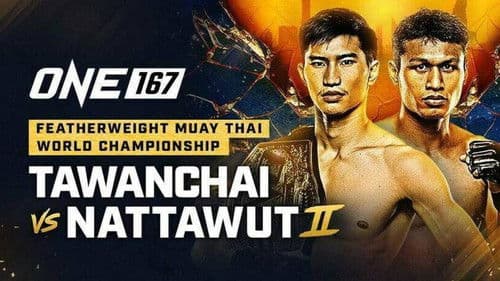 ONE 167: Tawanchai vs. Nattawut 2 Bild 1
