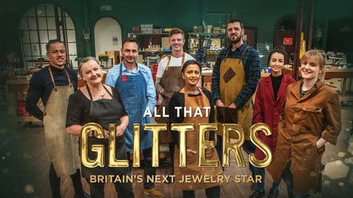 All That Glitters: Britain's Next Jewellery Star Bild 4