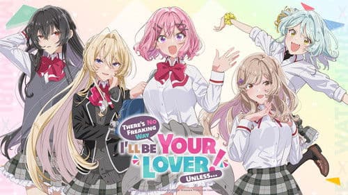 There's No Freaking Way I'll Be Your Lover! Unless... Bild 1