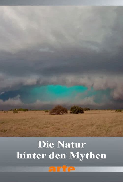 Die Natur hinter den Mythen