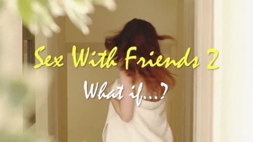 Sex with Friends 2 Bild 3