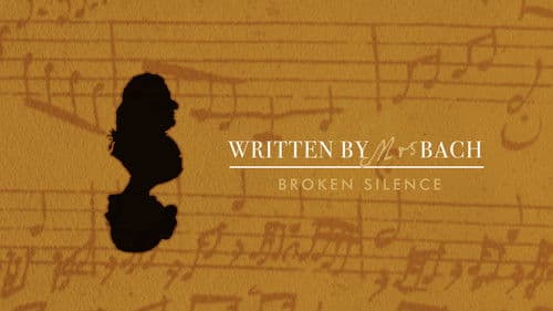 Written by Mrs Bach: Broken Silence Bild 2