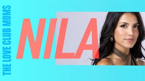 The Love Club Moms: Nila Bild 2