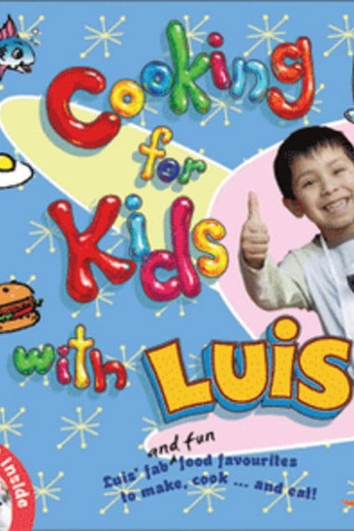 Cooking For Kids with Luis