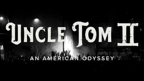 Uncle Tom II: An American Odyssey Bild 3