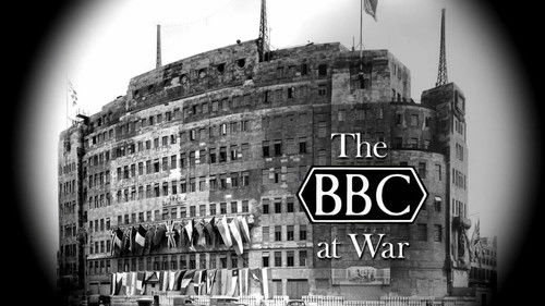 The BBC at War Bild 1