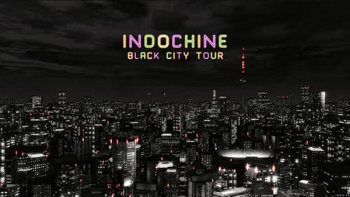 Indochine - Black City Tour Bild 1