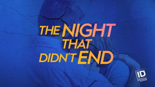 The Night That Didn't End Bild 3