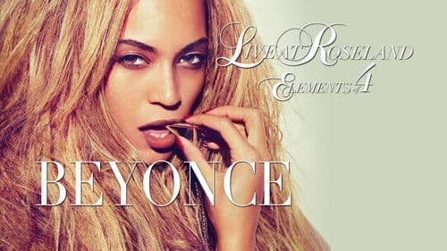Beyoncé: Live at Roseland - Elements of 4 Bild 5