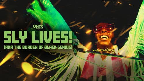 SLY LIVES! (aka The Burden of Black Genius) Bild 5