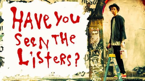 Have You Seen the Listers? Bild 4