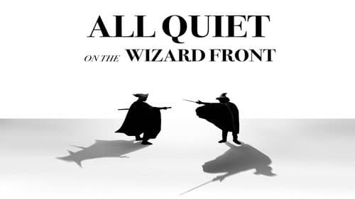 All Quiet on the Wizard Front Bild 1