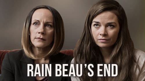 Rain Beau's End Bild 5