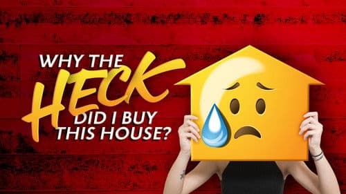 Why the Heck Did I Buy This House? Bild 3