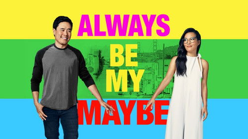 Always Be My Maybe Bild 5