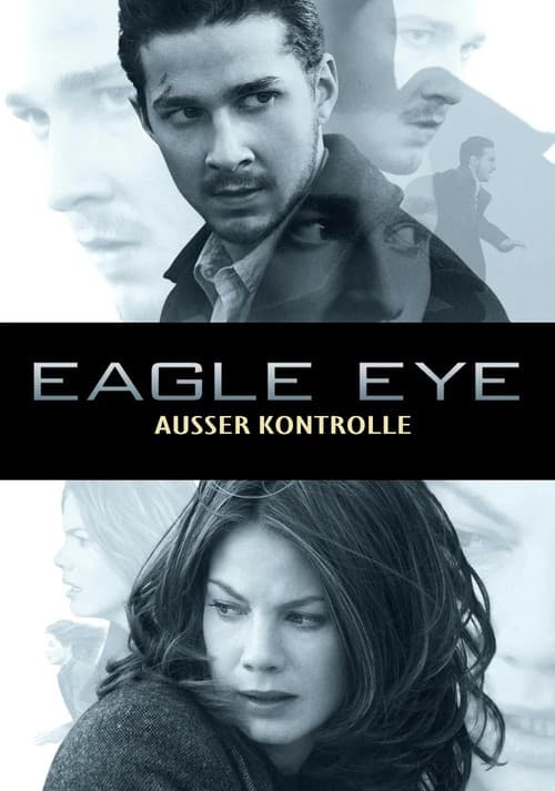 Eagle Eye - Außer Kontrolle
