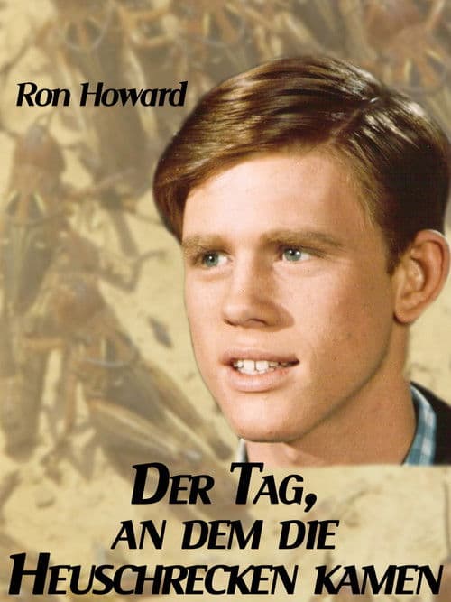 Der Tag, an dem die Heuschrecken kamen