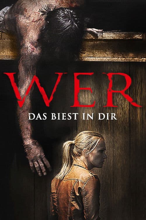 Wer - Das Biest in Dir