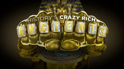 History's Crazy Rich Ancients Bild 1