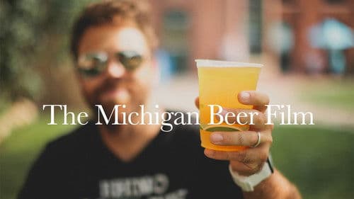 The Michigan Beer Film Bild 1