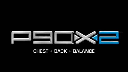 P90X2 - Chest + Back + Balance Bild 1