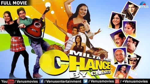 Milta Hai Chance by Chance Bild 1