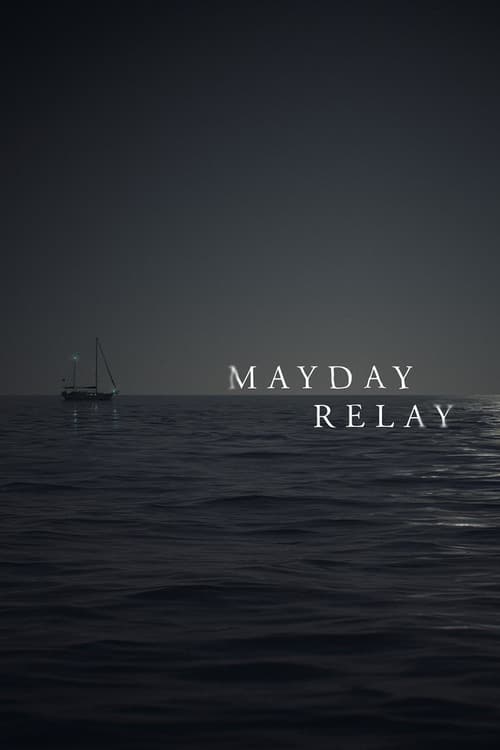Mayday Relay